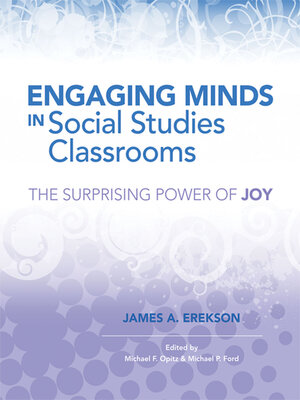 cover image of Engaging Minds in Social Studies Classrooms
